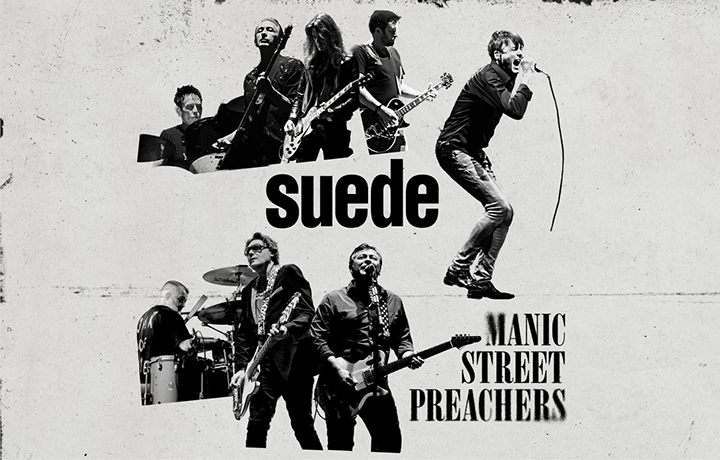 More Info for Suede & Manic Street Preachers