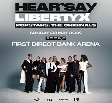More Info for Hear’Say and Liberty X announce Leeds date for Popstars: The Originals